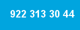 922 313 30 44